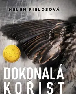Detektívky, trilery, horory Dokonalá kořist - Helen Fieldsová