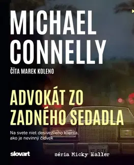 Detektívky, trilery, horory Publixing a SLOVART Advokát zo zadného sedadla