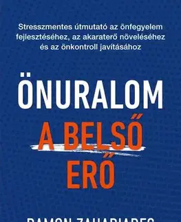 Rozvoj osobnosti Önuralom – A belső erő - Damon Zahariades