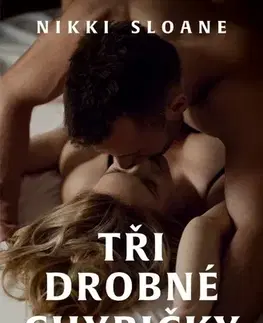 Erotická beletria Tři drobné chybičky - Nikki Sloane