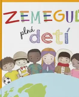 Geografia, svet Zemeguľa plná detí