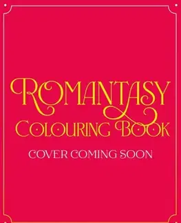 Nalepovačky, vystrihovačky, skladačky Romantasy Colouring Book - Hodder Children's Books