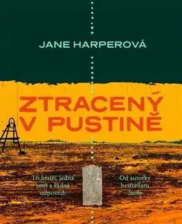 Detektívky, trilery, horory Ztracený v pustině - Jane Harperová