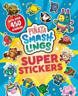 Nalepovačky, vystrihovačky, skladačky Pinata Smashlings: Super Stickers