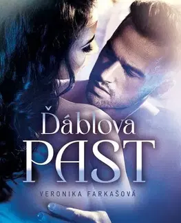 Romantická beletria Ďáblova past - Veronika Farkašová