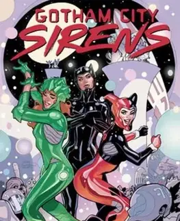 Beletria - ostatné Gotham City Sirens: Unfit For Orbit - Leah Williams,Haining