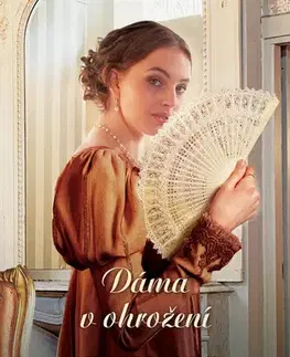 Historické romány Dáma v ohrožení - Stephanie Laurens