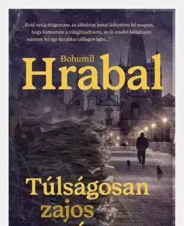 Svetová beletria Túlságosan zajos magány - Bohumil Hrabal