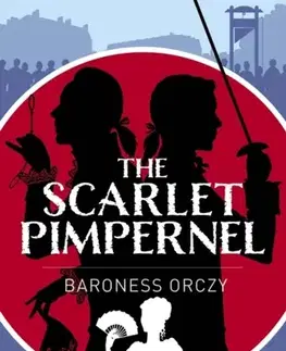 Beletria The Scarlet Pimpernel - Baroness Baroness Orczy
