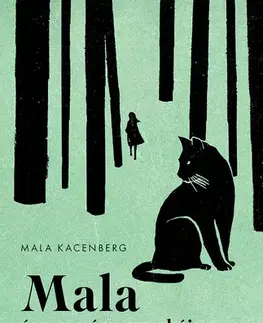 Svetová beletria Mala és a remény macskája - Mala Kacenberg