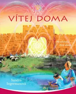 Ezoterika - ostatné Vítej doma - Sandra Ingerman