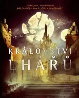 Sci-fi a fantasy Království lhářů - Nick Martell