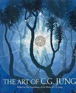 Psychológia, etika The Art of C. G. Jung - Kolektív autorov