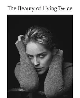 Film, hudba The Beauty of Living Twice - Sharon Stone