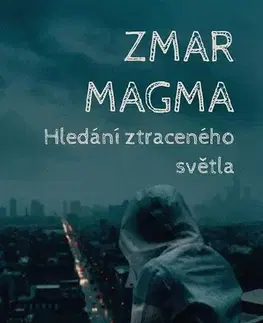 Poézia Zmar Magma - Čeněk Pekař