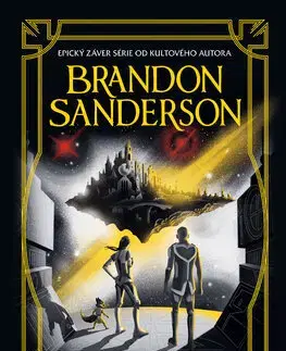 Young adults Medzi hviezdami 4: Nezlomní - Brandon Sanderson,Ivana Cingelová