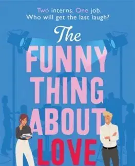 Romantická beletria The Funny Thing About Love - Tom Ellen