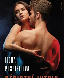 Česká beletria Dědictví intrik - Ilona Pospíšilová