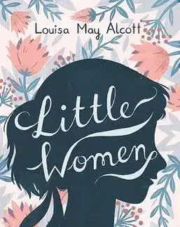 Cudzojazyčná literatúra Little Women - edition for young readers - Louisa May Alcott,Ella Bailey