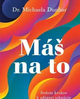 Rozvoj osobnosti Máš na to - Michaela Dunbar