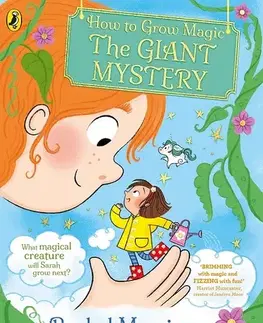 Fantasy, upíri How to Grow Magic: The Giant Mystery - Rachel Morrisroe,Steven Lenton