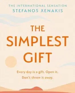 Rozvoj osobnosti The Simplest Gift - Stefanos Xenakis