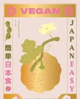 Vegetariánska kuchyňa Vegan JapanEasy - Tim Anderson