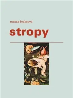 Česká beletria Stropy - Zuzana Brabcová