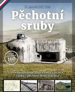 Slovenské a české dejiny Pěchotní sruby - Ivan Fuksa,Jiří Suchánek