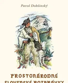 Rozprávky Prostonárodné slovenské rozprávky - Zväzok III - Pavol Dobšinský