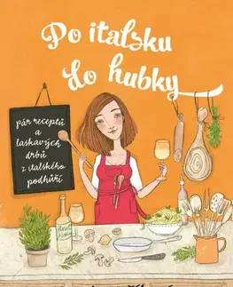 Národná kuchyňa - ostatné Po italsku do hubky, 2. vydání - Marta Kučíková