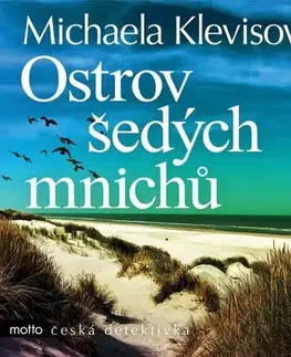 Detektívky, trilery, horory Nakladatelství MOTTO Ostrov šedých mnichů