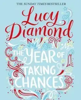 Cudzojazyčná literatúra The Year of Taking Chances - Lucy Diamond