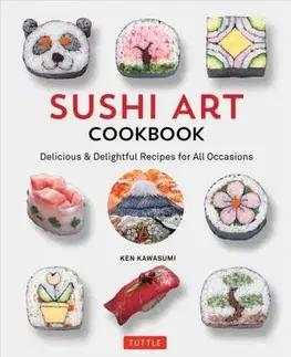Kuchárky - ostatné Sushi Art Cookbook - Ken Kawasumi