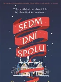 Svetová beletria Sedm dní spolu - Francesca Hornak,Veronika Volhejnová