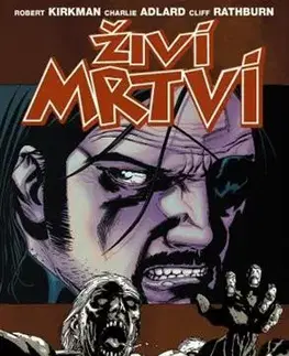 Komiksy Živí mrtví: Zrozeni k utrpení, díl osmý - Robert Kirkman