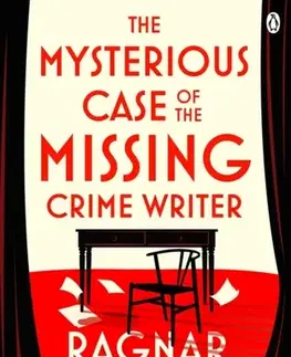 Detektívky, trilery, horory The Mysterious Case of the Missing Crime Writer - Ragnar Jonasson