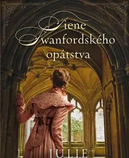 Historické romány Tiene Swanfordského opátstva - Julie Klassenová