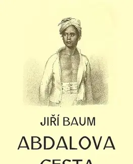 Geografia - ostatné Abdalova cesta - Jiří Baum