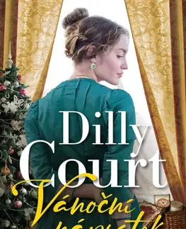 Romantická beletria Vánoční náprstek - Dilly Court