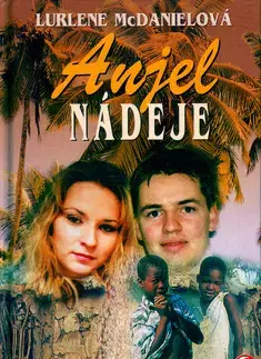 Young adults Anjel nádeje - Laurene McDanielová