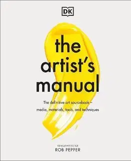 Umenie - ostatné The Artists Manual - Rob Pepper