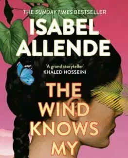 Svetová beletria The Wind Knows My Name - Isabel Allendeová