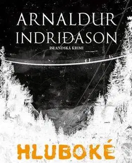 Detektívky, trilery, horory Hluboké soutěsky - Arnaldur Indridason