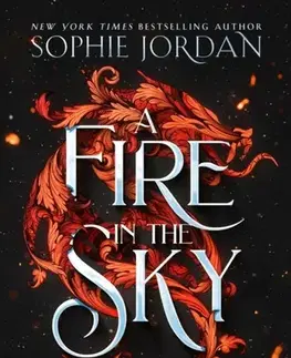 Sci-fi a fantasy A Fire in the Sky - Sophie Jordanová
