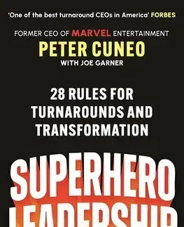 Manažment Superhero Leadership - Peter Cuneo