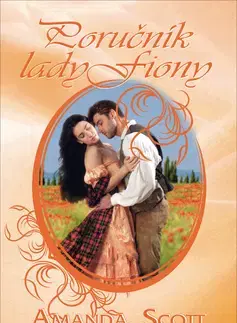 Romantická beletria Poručník Lady Fiony - Amanda Scott