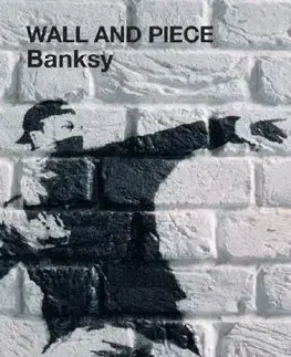 Cudzojazyčná literatúra Banksy-Wall And Piece