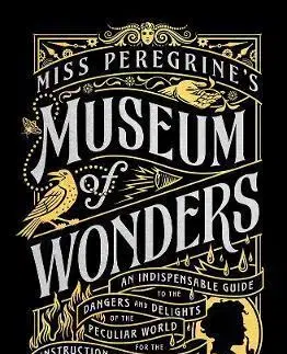 Fantasy, upíri Miss Peregrine's Museum of Wonders - Ransom Riggs