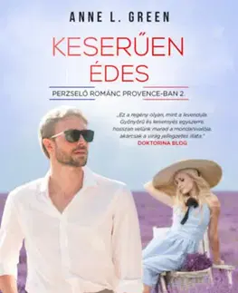 Romantická beletria Keserűen édes - Anne L. Green